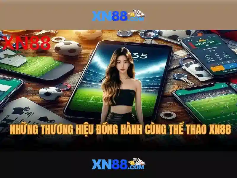 xn88. - Định vị thương hiệu và trải nghiệm người dùng