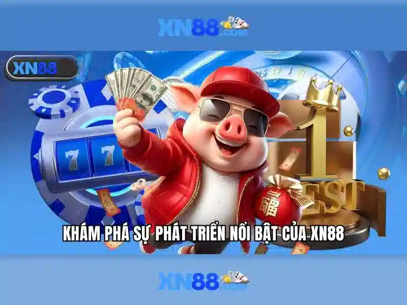 xn88 ios – Chủ đề và giá trị cốt lõi