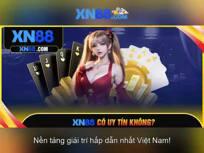 XN88 - Tổng quan về nền tảng cá cược trực tuyến